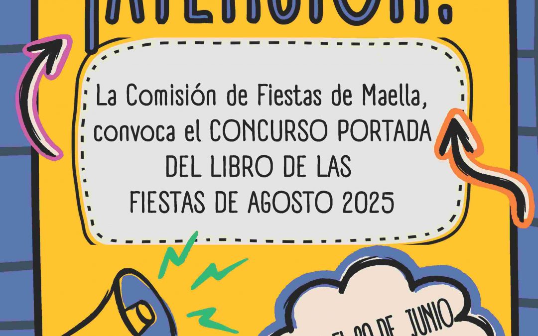 CONCURSO PORTADA LIBRO DE LAS   FIESTAS DE AGOSTO MAELLA 2025