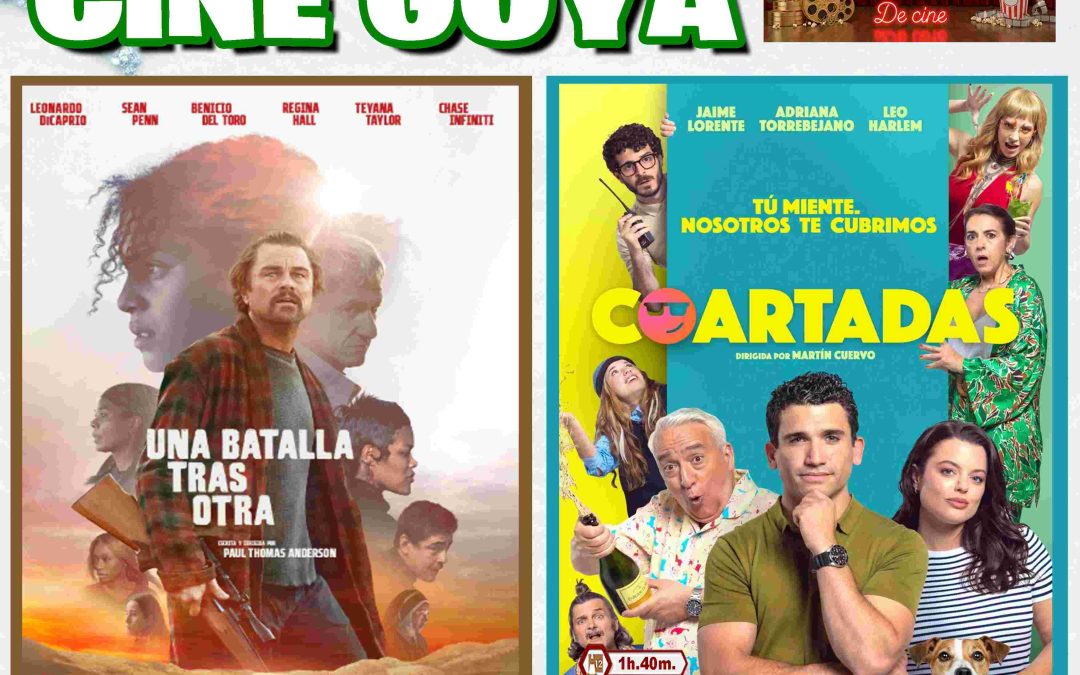CINE -«UNA BATALLA TRAS OTRA»-«COARTADAS»